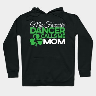 Favorite Dancer - Mom/Girl Hoodie